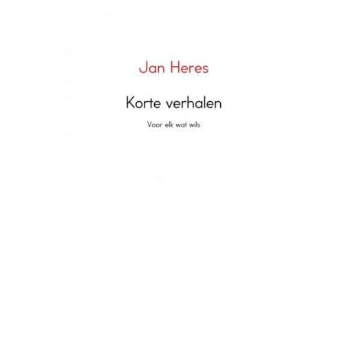 Korte Verhalen - Jan Heres