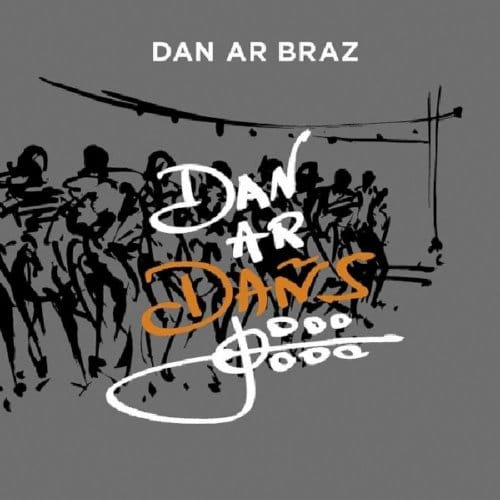 Dan Ar Braz - Dan Ar Dans (CD)