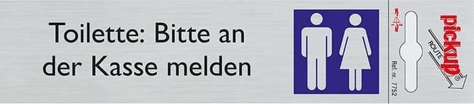 Pickup Route Alulook 165x44 mm - Toilette Bitte an der Kasse melden