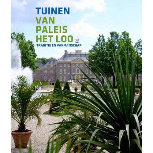 Tuinen Van Paleis Het Loo - Karlien Dijkstra