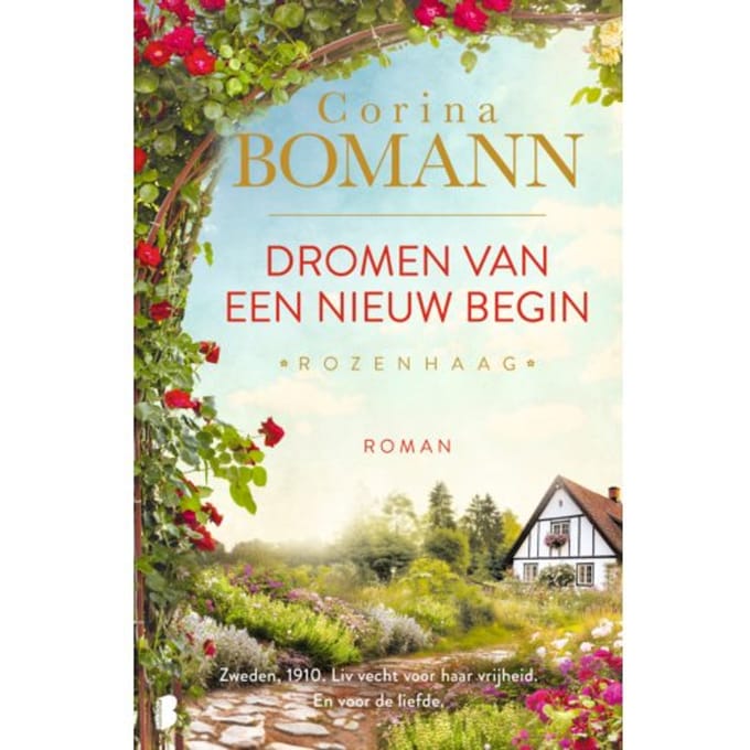 Dromen Van Een Nieuw Begin - Rozenhaag - Corina Bomann