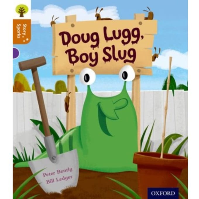 Oxford Reading Tree Story Sparks: Oxford Level 8: Doug Lugg, Boy Slug - Oxford Reading Tree Story - Peter Bently