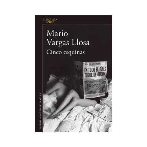Cinco Esquinas (Five Points) - Vargas Llosa, Mario