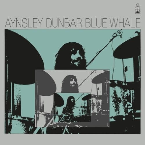 Aynsley Dunbar & Blue Whale - Blue Whale (LP) (Limited Edition) (Remastered)