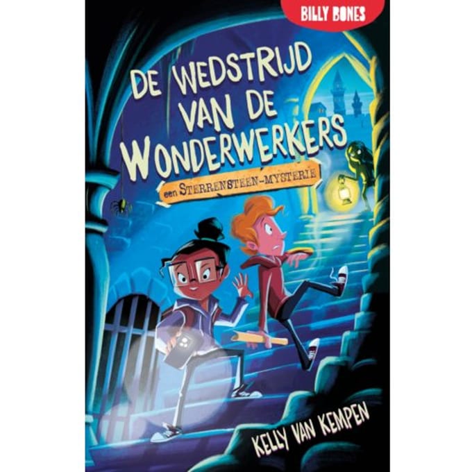 De Wedstrijd Van De Wonderwerkers - De Sterrensteen - Kelly van Kempen