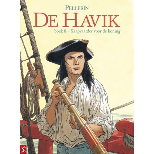 Kaapvaarder Voor De Koning - De Havik - Patrice Pellerin