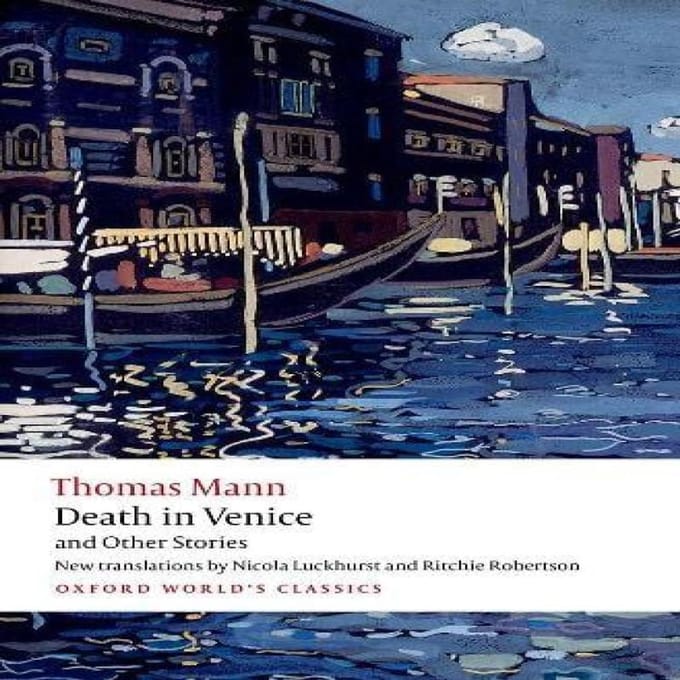 Mort à Venise et autres nouvelles par Thomas Mann Livre de poche 9780198850076