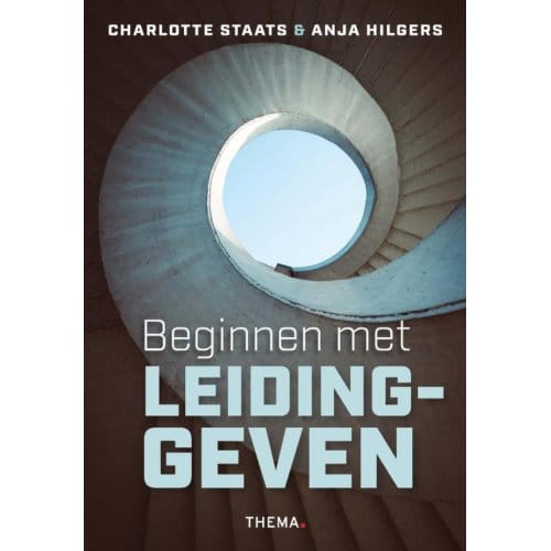 Beginnen Met Leidinggeven - Charlotte Staats
