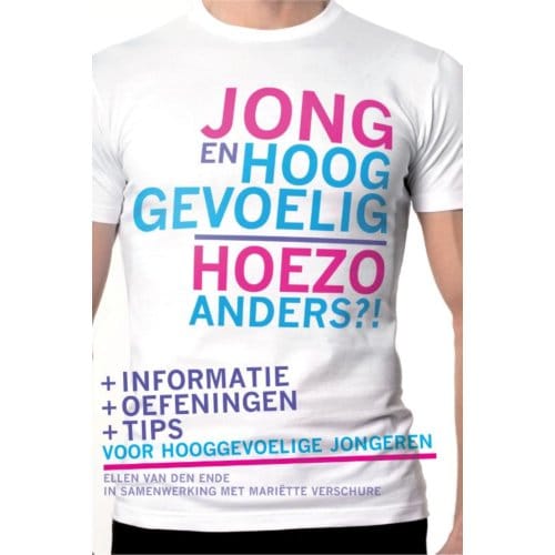 Jong En Hooggevoelig - Hoezo Anders?! - Ellen van den Ende