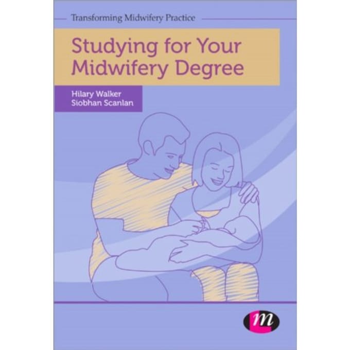 Studying For Your Midwifery Degree - Scanlan