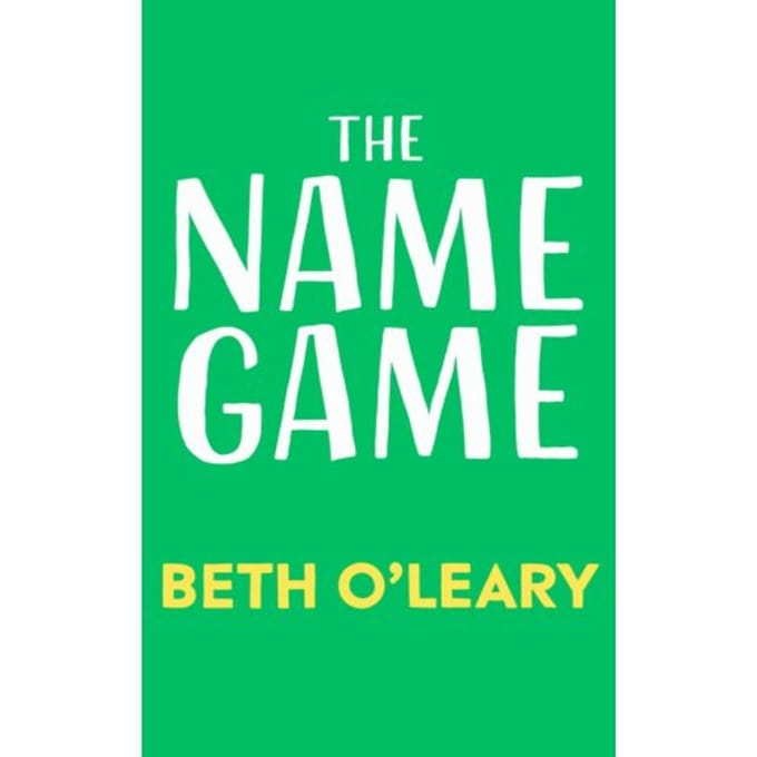 The Name Game - Beth O'Leary