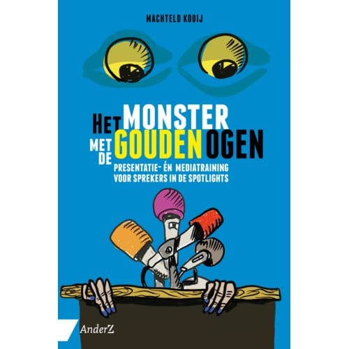 Het Monster Met De Gouden Ogen - Machteld Kooij