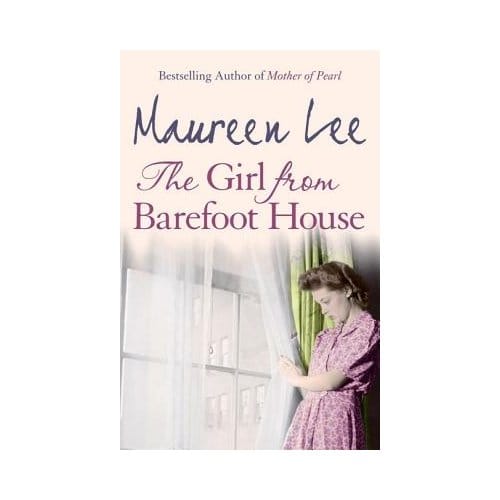 The Girl From Barefoot House - Maureen Lee