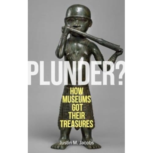 Plunder? - Justin M. Jacobs