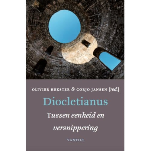 Diocletianus - Olivier Hekster