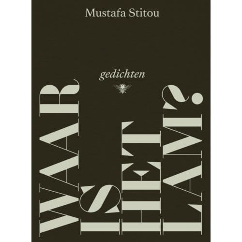 Waar Is Het Lam? - Mustafa Stitou