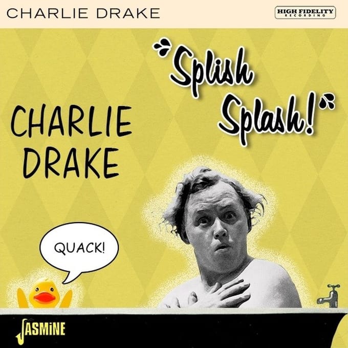 Charlie Drake - "Splish Splash!" (CD)