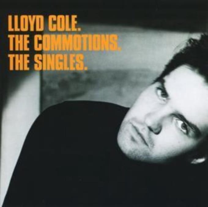 The Singles - Lloyd Cole And The Commotions
