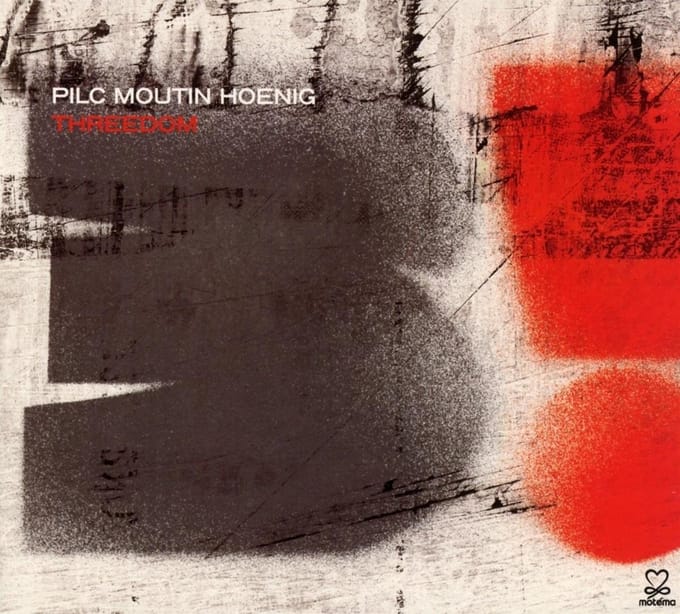 Jean-Michel Pilc, François Moutin, Ari Hoenig - Threedom (CD)