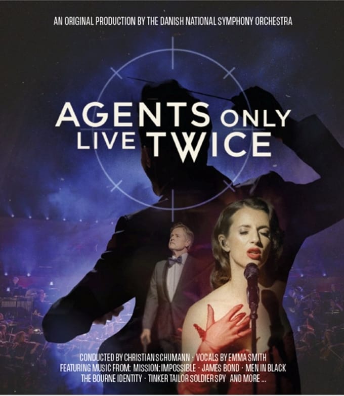 Danish National Symphony Orchestra & Christian Schumann - Agents Only Live Twice