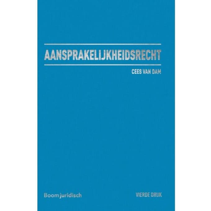 Aansprakelijkheidsrecht - Boom Masterreeks - Cees van Dam
