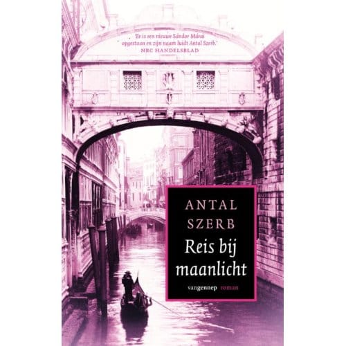 Reis Bij Maanlicht - Antal Szerb