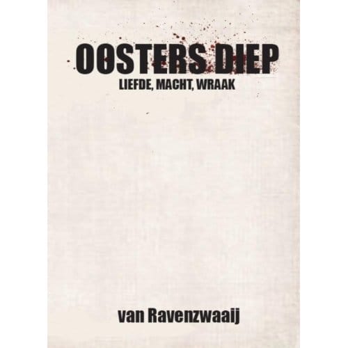 Ooster Diep - M. van Ravenzwaaij
