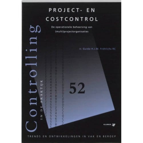 Project- En Costcontol - Controlling In De Praktijk - Guido Frohlichs