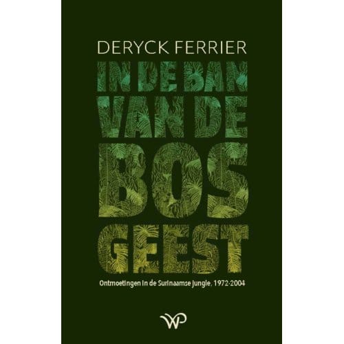 In De Ban Van De Bosgeest - Deryck Ferrier