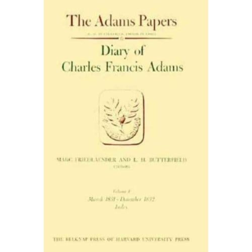 Diary Of Charles Francis Adams - Diaries - Charles Francis Adams