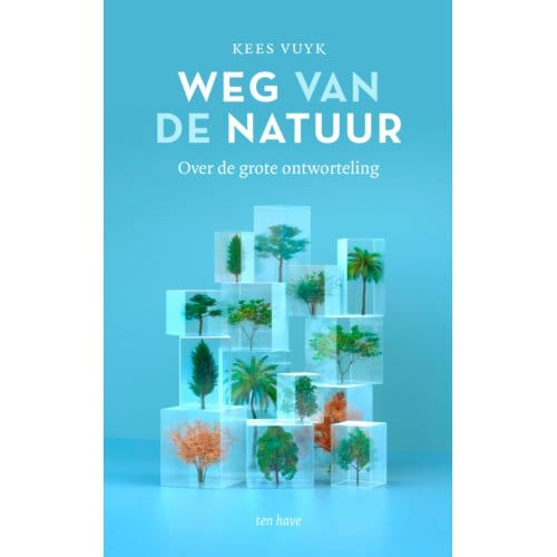 Weg Van De Natuur - Kees Vuyk