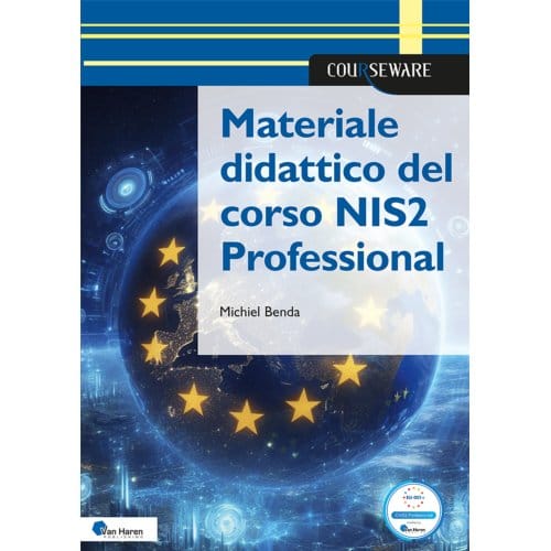 Materiale Didattico Del Corso Nis2 Professional - Courseware - Michiel Benda