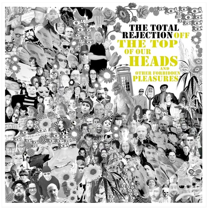 Total Rejection - Off The Top Of Our Heads...