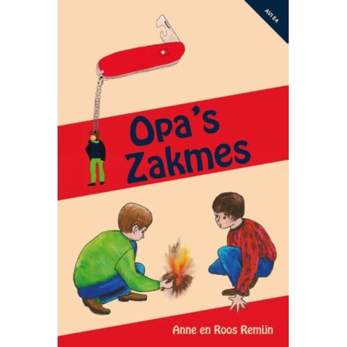 Opa's Zakmes - Anne Remijn