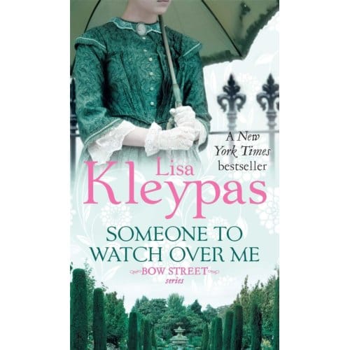 Someone To Watch Over Me - Bow Street Runners - Lisa Kleypas