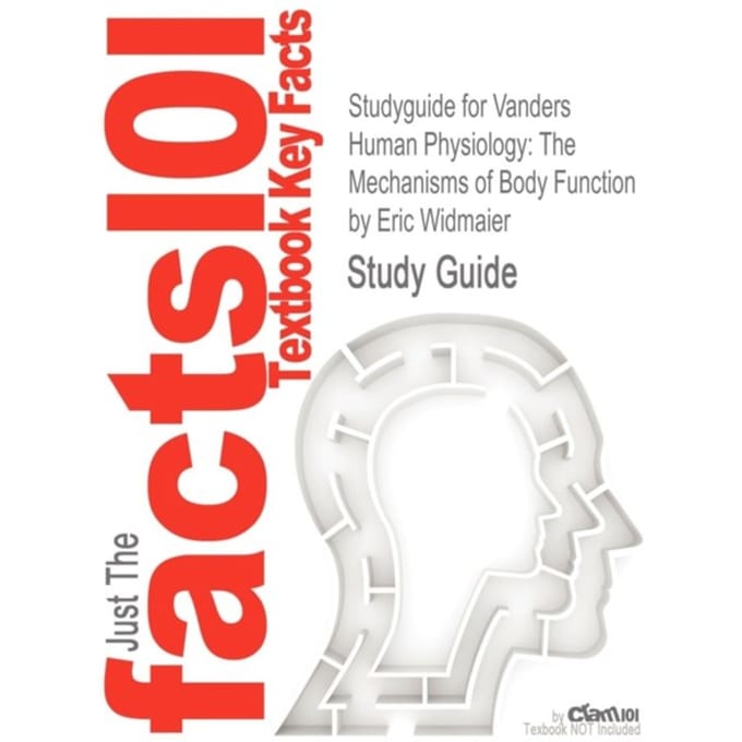 Eric Widmaier - Studyguide for Vander's Human Physiology The Mechanisms of Body Function