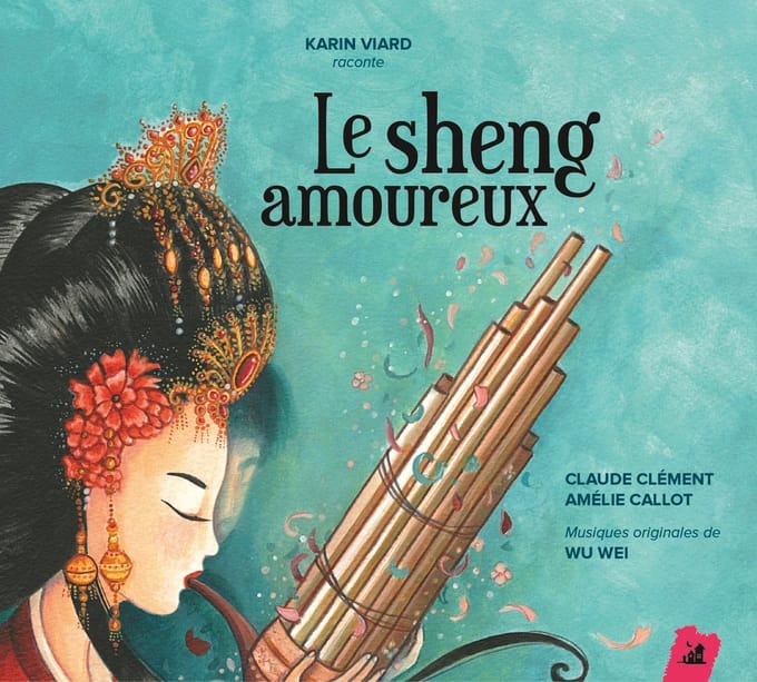 Claude Clément & Amélie Callot - Le Sheng Amoureux (CD)