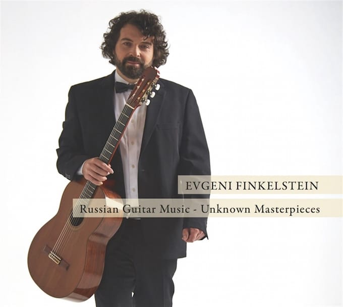 Evgeni Finkelstein - Russian Guitar Music - Unknown Masterpieces (CD)