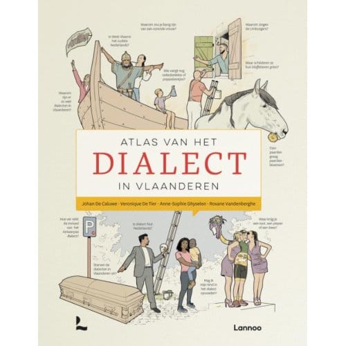 Atlas Van Het Dialect In Vlaanderen - Johan De Caluwe