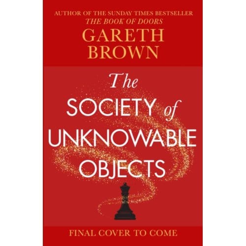 The Society of Unknowable Objects door Gareth Brown Hardback Boek 9781787637269