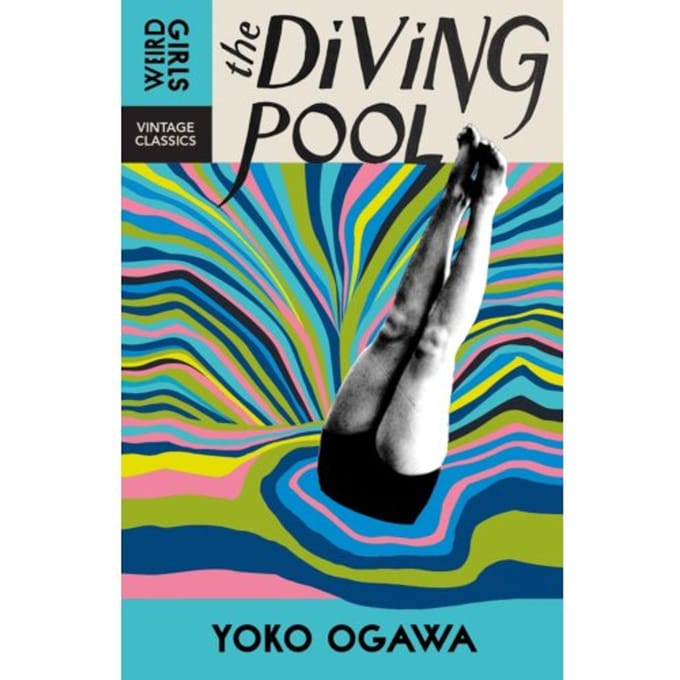 The Diving Pool - Weird Girls - Yoko Ogawa