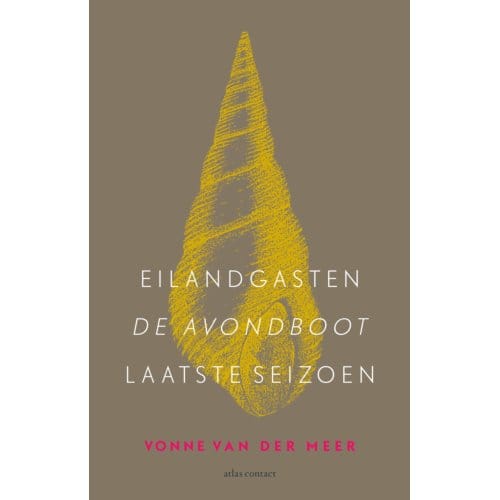 Eilandgasten, De Avondboot, Laatste Seizoen - Vonne van der Meer