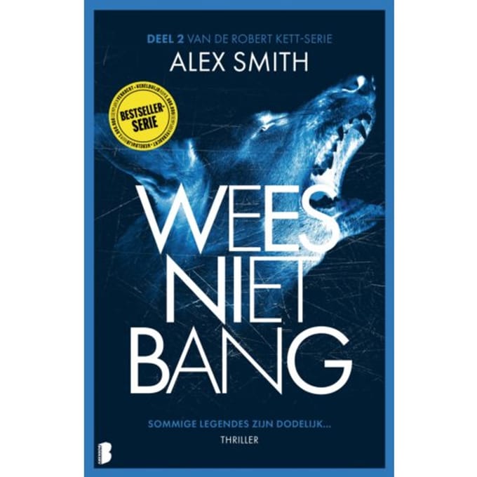 Wees Niet Bang - Robert Kett - Alex Smith