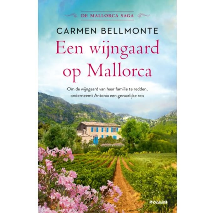 Een Wijngaard Op Mallorca - De Mallorca Saga - Carmen Bellmonte