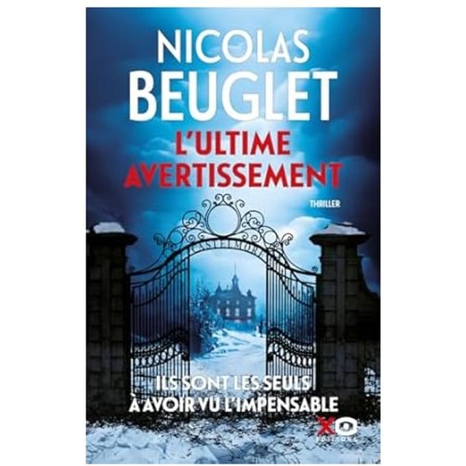L'Ultime Avertissement - Nicolas Beuglet