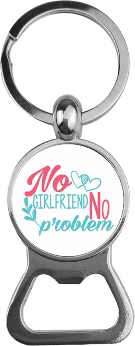 Bieropener Glas - No Girlfriend No Problem