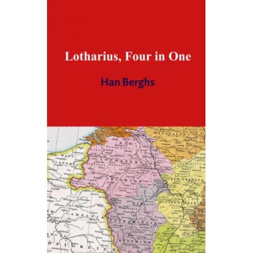 Lotharius, Four In One - Han Berghs