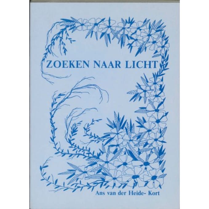 Zoeken Naar Licht - A. van der Heide-Kort