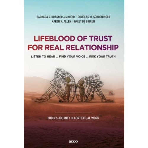 Lifeblood Of Trust For Real Relationship - Barbara R. Krasner aka Budir