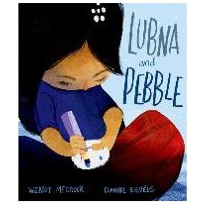 Lubna And Pebble - Wendy Meddour